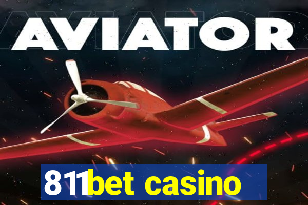 811bet casino